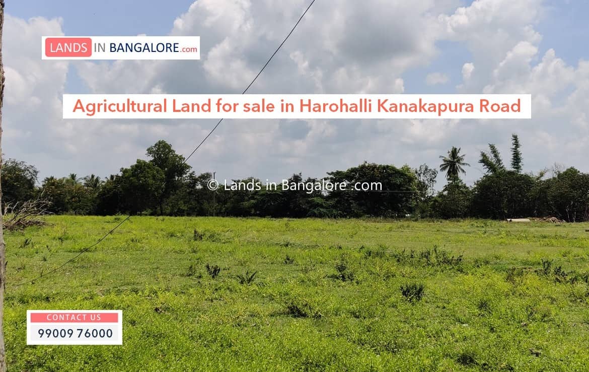 Agricultural land in Harohalli Kanakapura